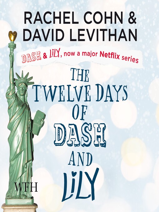 Title details for The Twelve Days of Dash & Lily by David Levithan - Available